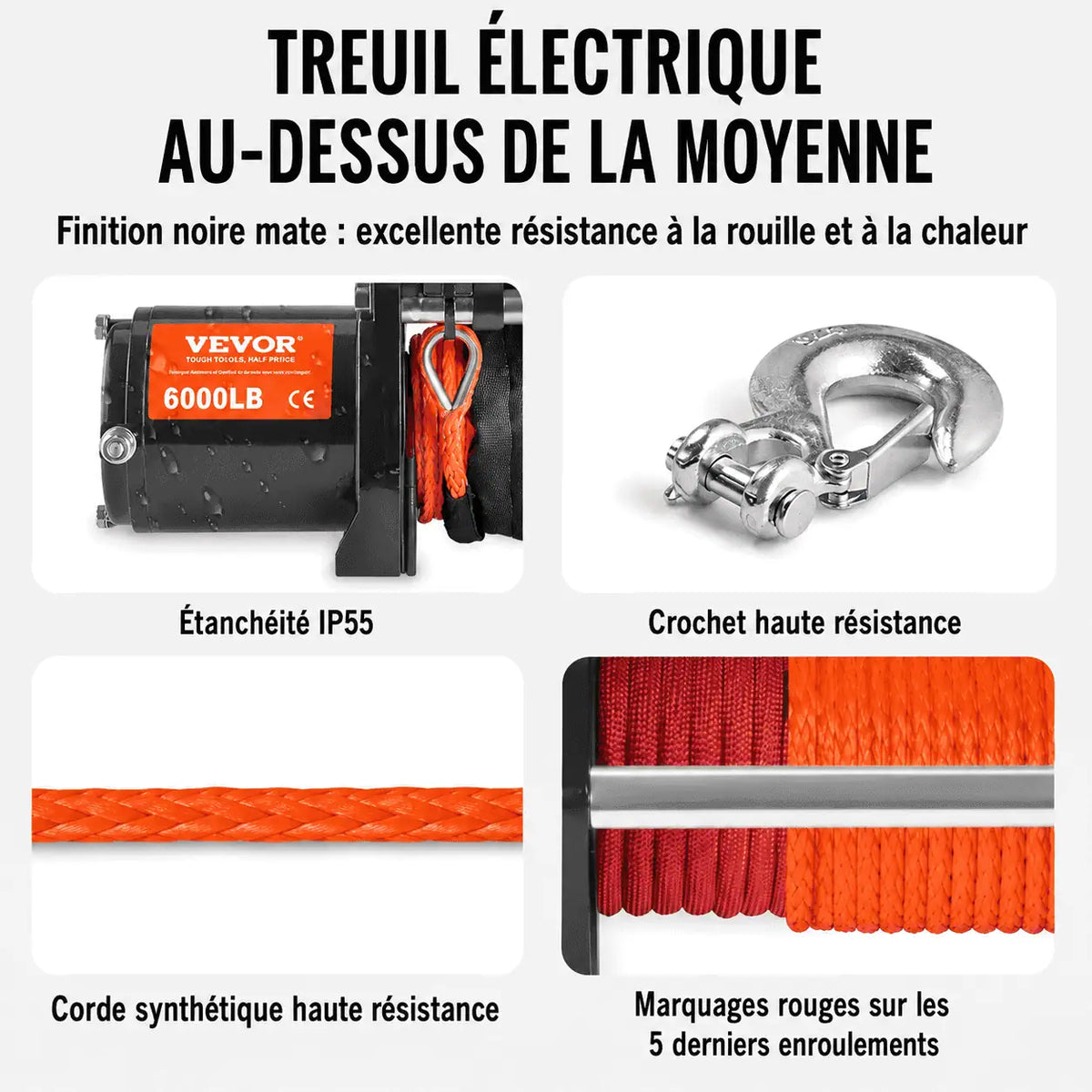 Finition noire mate résistante à la rouille, étanchéité IP55, crochet haute résistance et marquages rouges d'enroulement